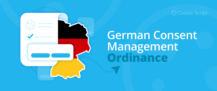 What Is the German Consent Management Ordinance?